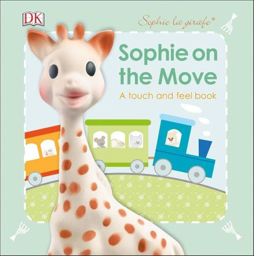 Sophie on the Move - Touch & Feel