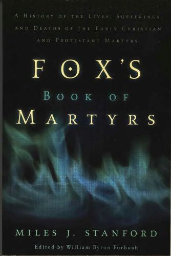 Fox’s Book of Martyrs